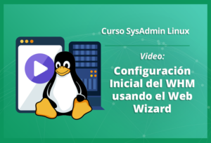 configuración-inicial-del-whm-usando-el-web-wizard