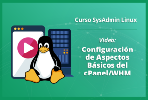 configuración-de-aspectos-básicos-del-cpanel-whm