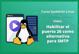 habilitar-el-puerto-26-como-alternativa-para-smtp