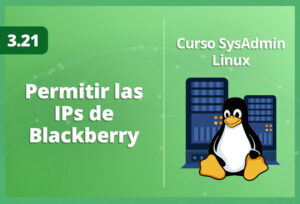 permitir-las-ips-de-blackberry-en-servidores-de-producción-de-linux