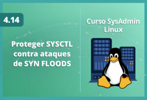 proteger-sysctl-contra-ataques-de-syn-floods-en-linux