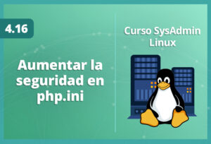 aumentar-la-seguridad-en-phpini-en-linux