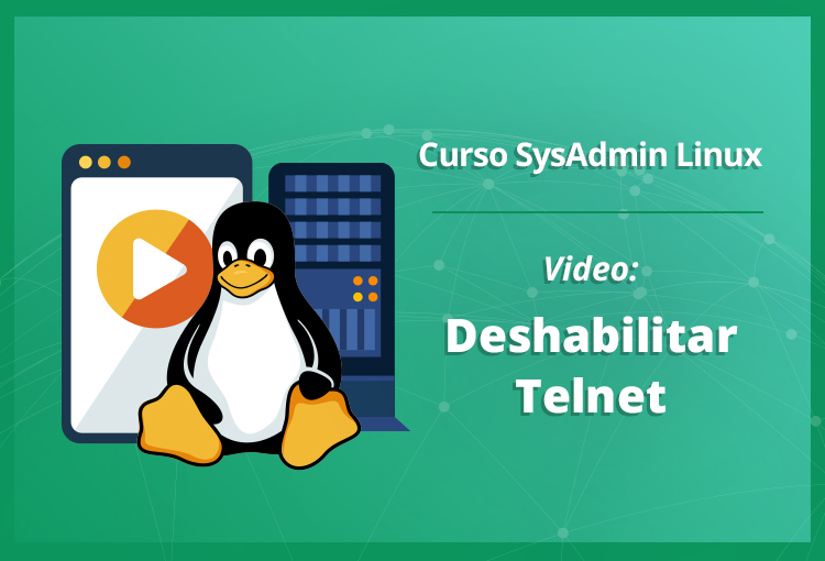 deshabilitar-telnet-en-linux-video