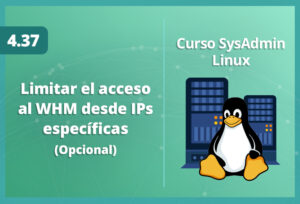 limitar-el-acceso-al-whm-desde-ips-específicas-en-inux