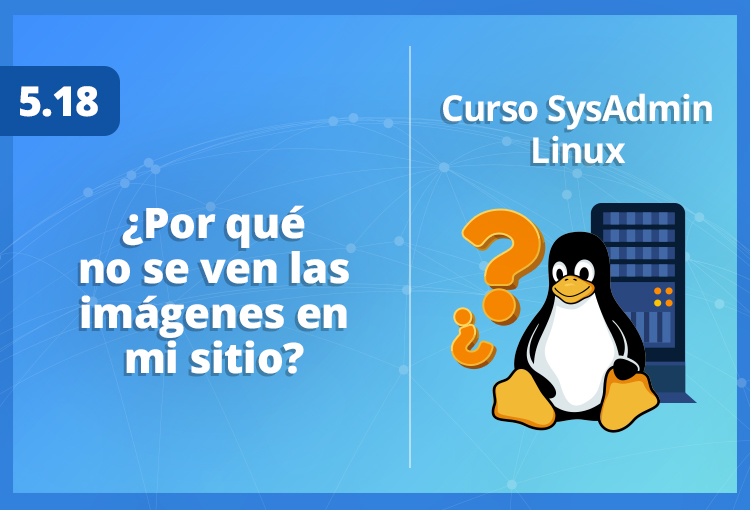 por-que-no-se-ven-las-imagenes-en-mi-sitio-en-linux