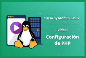 configuracion-de-php-en-linux-video