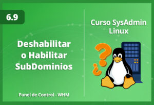 deshabilitar-o-habilitar-subdominios-en-whm