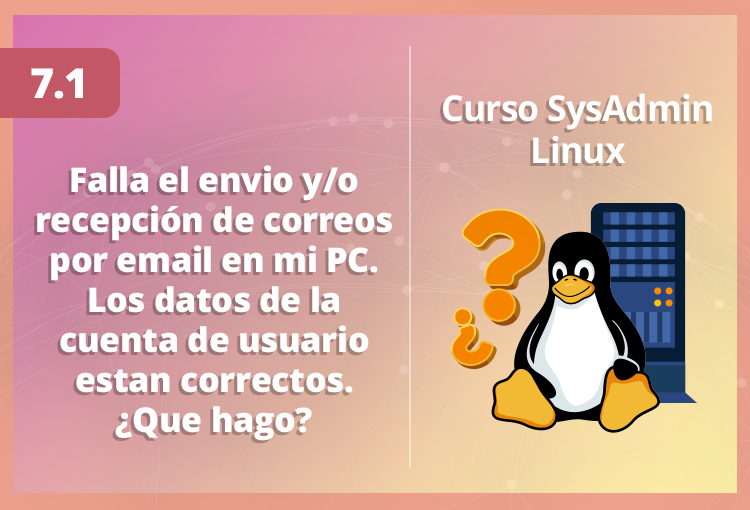 falla-el-envio-y-o-recepcion-de-correos-por-email-en-mi-pc-los-datos-de-la-cuenta-de-usuario-estan-correctos-que-hago